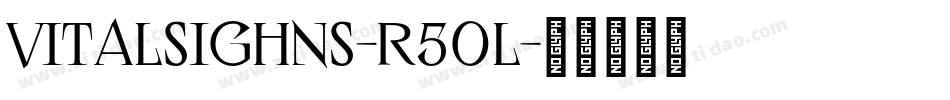 Vitalsighns-r50L字体转换