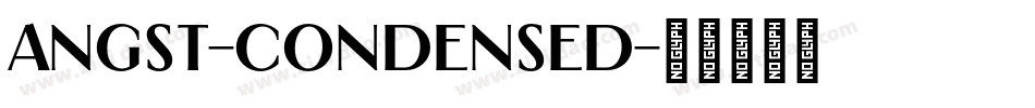 Angst-Condensed字体转换