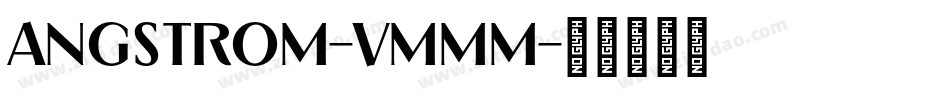 Angstrom-vmMM字体转换