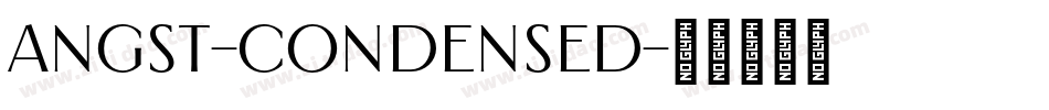 Angst-Condensed字体转换