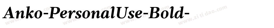 Anko-PersonalUse-Bold字体转换