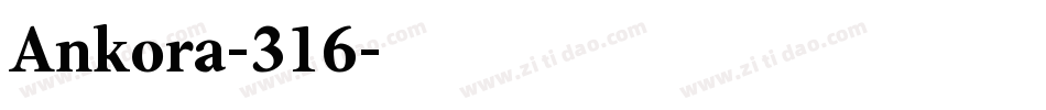 Ankora-316字体转换