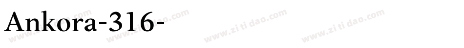 Ankora-316字体转换
