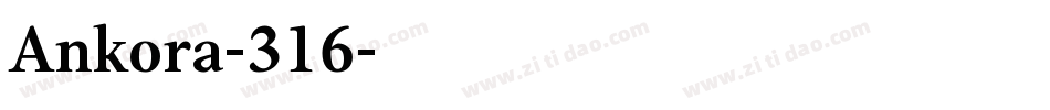 Ankora-316字体转换