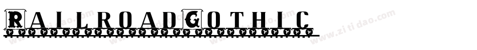 RailroadGothic字体转换