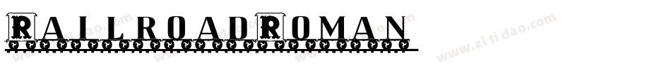 RailroadRoman字体转换