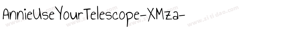 AnnieUseYourTelescope-XMza字体转换