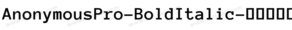 AnonymousPro-BoldItalic字体转换