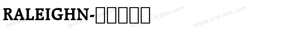 RALEIGHN字体转换
