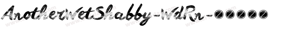 AnotherWetShabby-WdRn字体转换