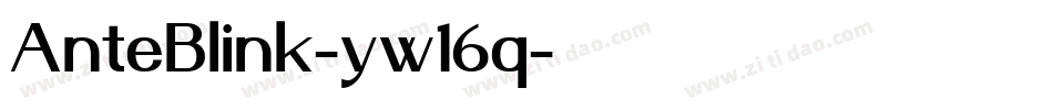 AnteBlink-yw16q字体转换