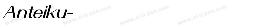Anteiku字体转换