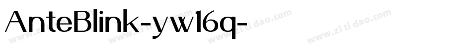 AnteBlink-yw16q字体转换