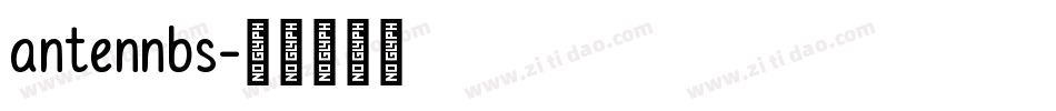 antennbs字体转换