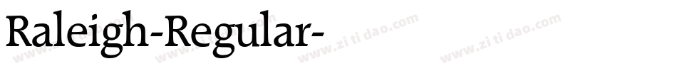 Raleigh-Regular字体转换
