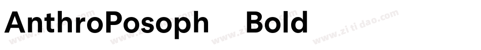 AnthroPosoph-Bold字体转换