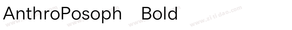 AnthroPosoph-Bold字体转换