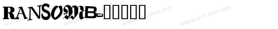 RANSOMB字体转换