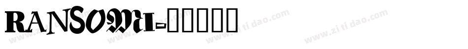 RANSOMI字体转换
