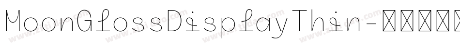 MoonGlossDisplayThin字体转换