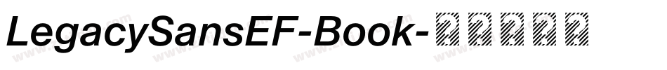 LegacySansEF-Book字体转换