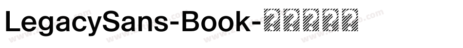 LegacySans-Book字体转换