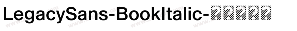 LegacySans-BookItalic字体转换