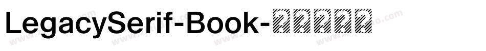 LegacySerif-Book字体转换
