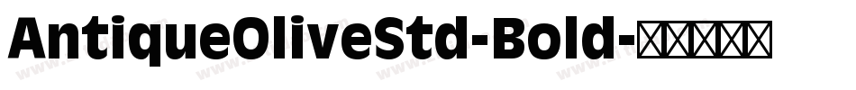 AntiqueOliveStd-Bold字体转换
