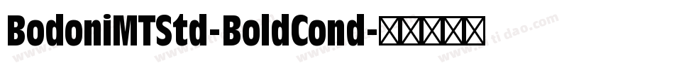 BodoniMTStd-BoldCond字体转换