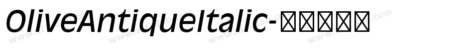 OliveAntiqueItalic字体转换