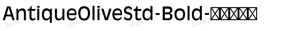 AntiqueOliveStd-Bold字体转换