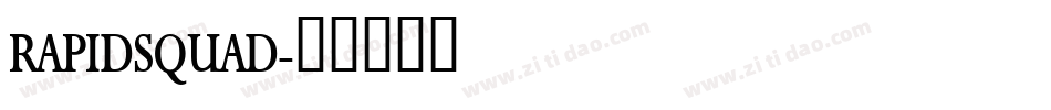 RAPIDSQUAD字体转换