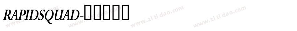 RAPIDSQUAD字体转换
