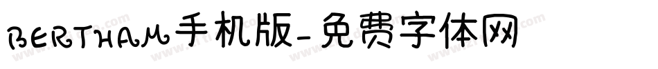 BERTHAM手机版字体转换