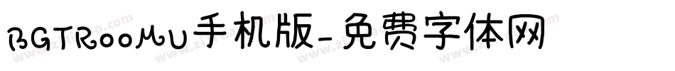 BGTR00MU手机版字体转换