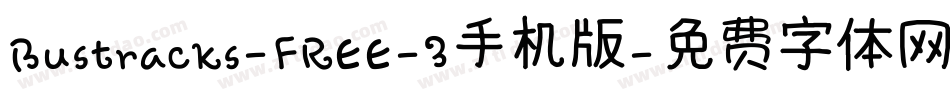 Bustracks-FREE-3手机版字体转换