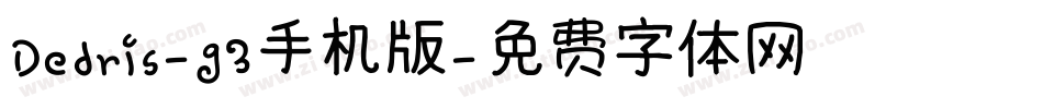 Dedris-g3手机版字体转换