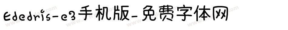 Ededris-e3手机版字体转换