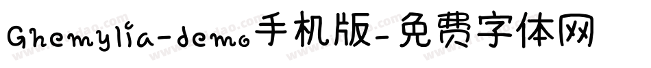Ghemylia-demo手机版字体转换