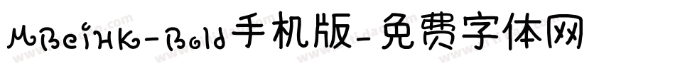 MBeiHK-Bold手机版字体转换