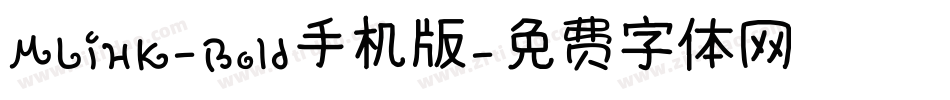MLiHK-Bold手机版字体转换