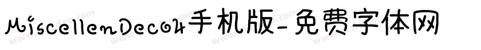 MiscellenDecO4手机版字体转换