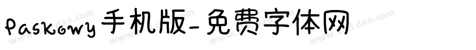 Paskowy手机版字体转换