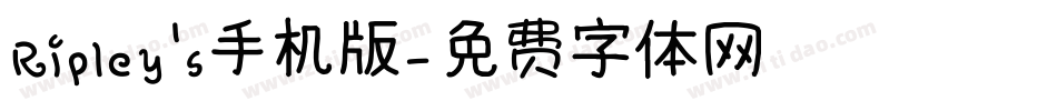 Ripley's手机版字体转换
