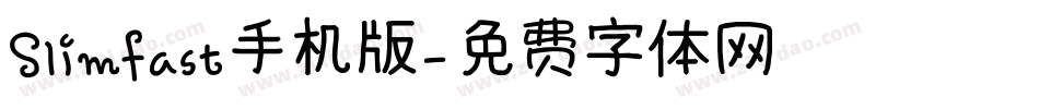 Slimfast手机版字体转换