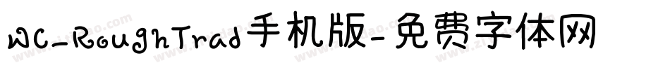 WC_RoughTrad手机版字体转换