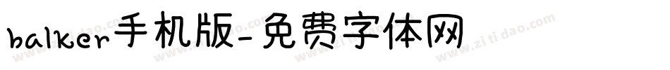 balker手机版字体转换