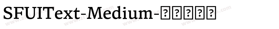 SFUIText-Medium字体转换