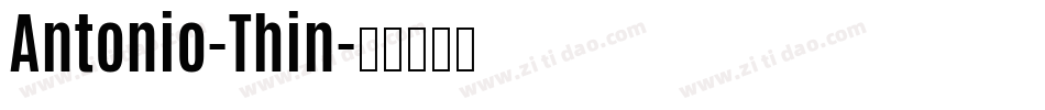 Antonio-Thin字体转换